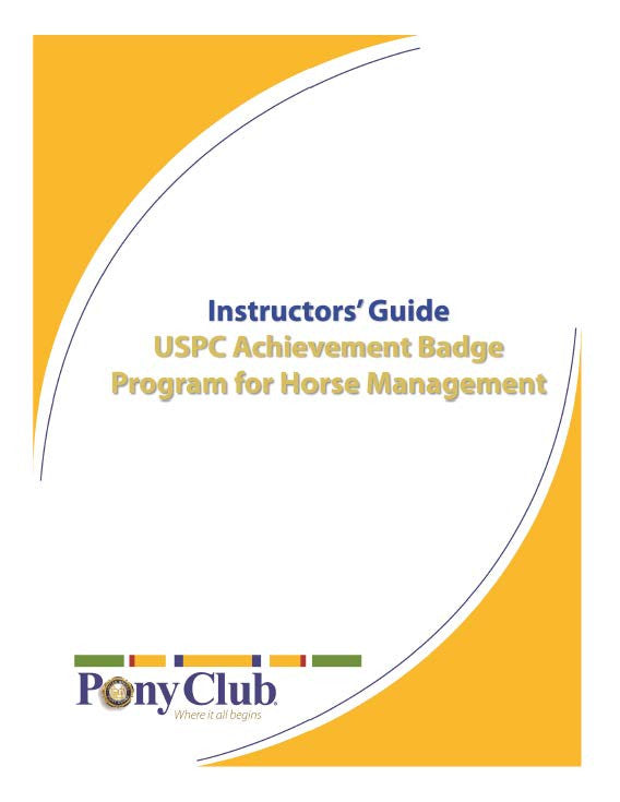 Instructor's Guide to the Achievement Badge Program for Horse Management